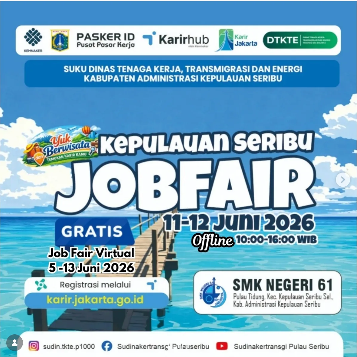 Job Fair Kabupaten Cirebon 2026 (Suku Dinas TKTE Wilayah Kepulauan Seribu) : 10-11 Juni 2026
